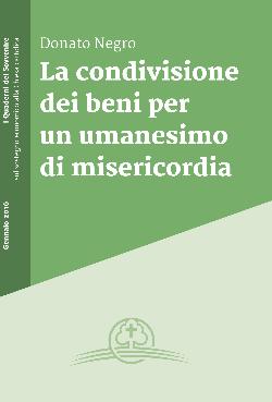 I nuovi Quaderni del Sovvenire di Donato Negro e Paolo Cortellessa
